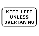 Keep Left Unless Overtaking
