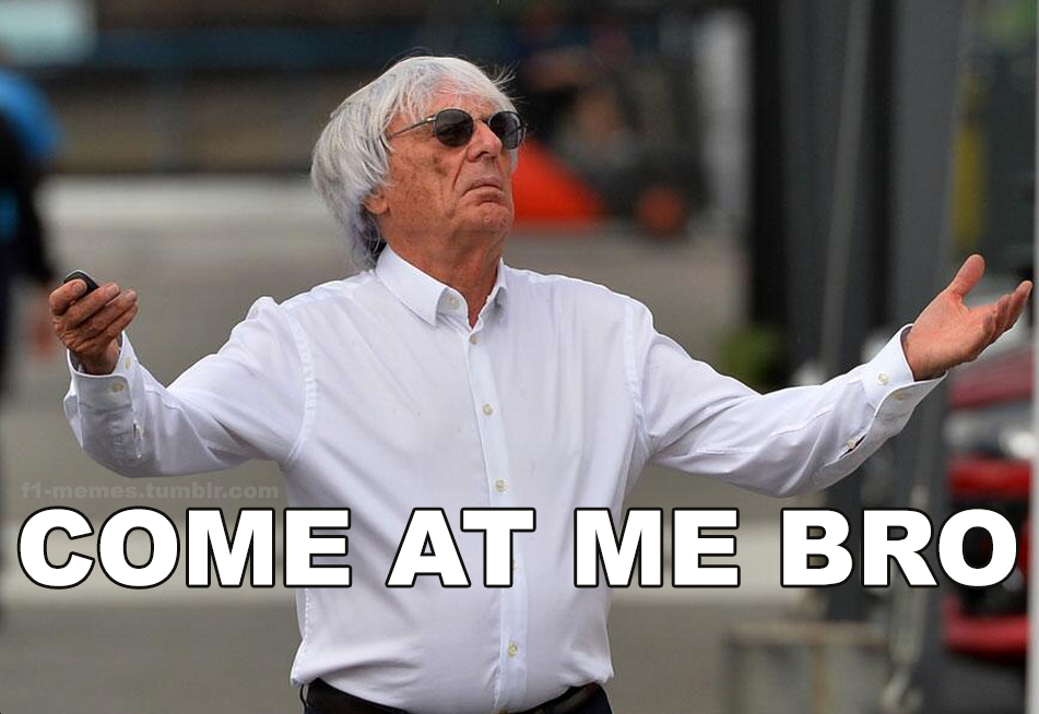 Sometimes I wonder if Bernie Ecclestone does this on purpose...